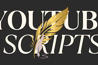 write professional scripts for youtube, anime, TV shows, and videos