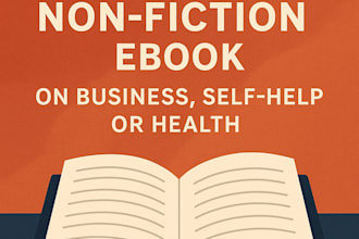 ghostwrite a high quality non fiction ebook on business, self help or health