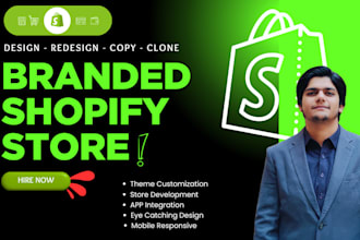 design, redesign, or clone a custom shopify store