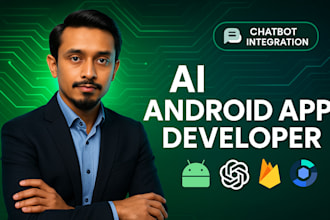 develop ai powered android mobile app with chatgpt chatbot