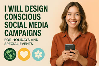 design conscious social media campaigns for holidays and special events