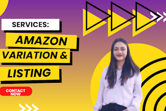 create amazon product listing and variation or fix amazon listing