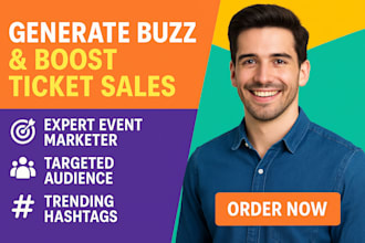 your expert event marketer to generate buzz and ticket sales