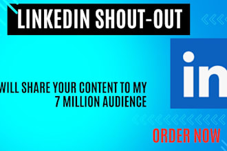 share your content post with 7 million linkedin audience shoutout and promotion
