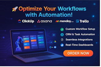 optimize your workflow with automation clickup asana monday or trello setup