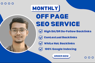 do monthly off page SEO with authority white hat dofollow backlinks