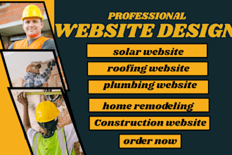 build construction website, solar website, roofing  and home remodeling website