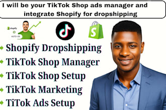 setup tiktok shop ads manager integrate shopify dropshipping marketing promotion
