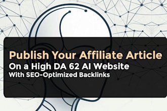 publish your affiliate article on high 62 da ai website