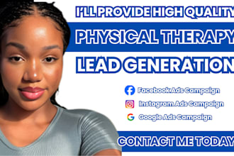 physical therapy lead physical therapy facebook ads google ads video ads