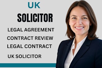 be your UK solicitor for legal agreement, demand letter, legal review