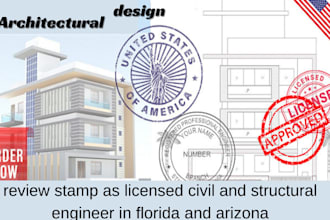 review stamp as licensed civil and structural engineer in florida and arizona