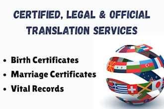 provide certified translation of birth or marriage certificates, vital records