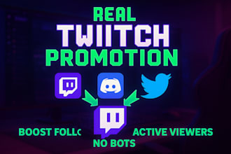 promote your twitch channel to boost viewers and engagement
