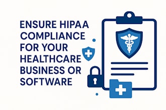 ensure hipaa compliance for your healthcare business or software