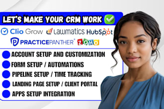 setup legal crm  lawmatics cilowgrow practicepanther crm hubspot crm zoho crm