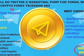 do twitter x marketing, pump fun token, web 3, crypto forex telegram ads