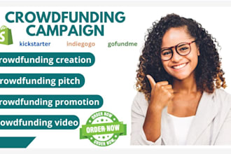 create and promote charity fundraising campaign, nonprofit,gofundme, kickstarter