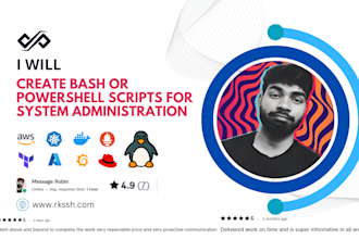 create bash or powershell scripts for system administration