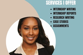 write and edit  your internship report, project and research topic