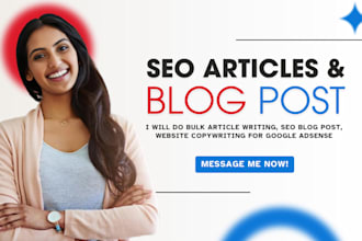 do bulk article writing, SEO blog post, website copywriting for google adsense