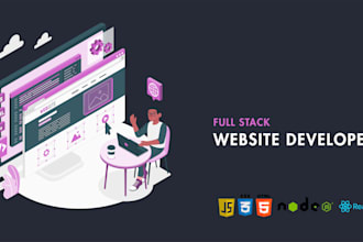 do website development as full stack web developer, front end, backend developer