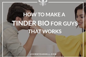 tinder bio dating relationship advise and coaching