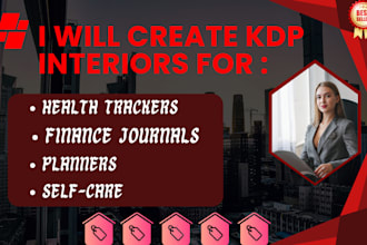 create KDP interiors for health trackers, finance journals, and planners