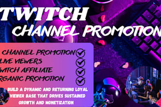 organically promote and bring the live viewers to your twitch channel