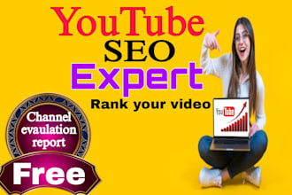 be your youtube video SEO expert for first ranking