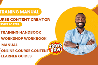 create online course content, training handbook, workshop workbook, manual