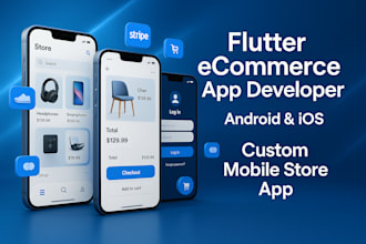 build ios android app flutter ecommerce app flutter mobile store app development
