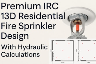 do residential irc 13d design, drafting and hydraulic calculations