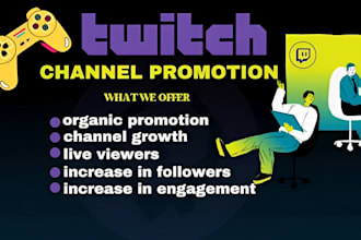 superfast twitch channel promotion to get real active followers fast