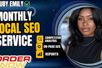 do monthly local SEO, google my business ranking, gbp and maps optimization