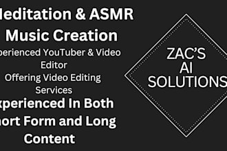 create meditation or asmr music for youtube