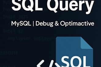 fix, write, or optimize your sql query for any database