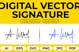digitally vectorize and digitize your handwritten signature in 24 hrs