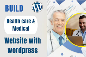 make medical, healthcare, and dental websites in wordpress