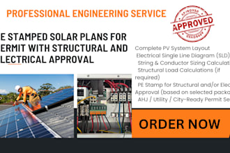 provide pe stamped solar plan for permit with structural and electrical approval