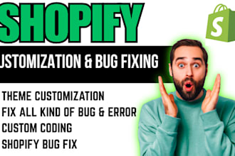 fix shopify bug fixing custom coding shopify liquid coding theme customization