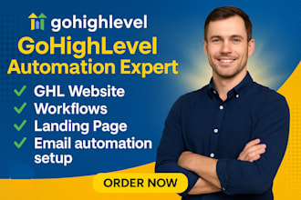 be your ghl expert, create your ghl automation, ghl website