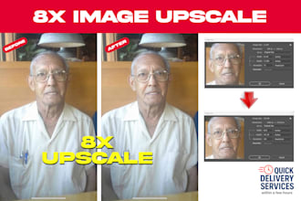 upscale any image 8x and photo enhancement