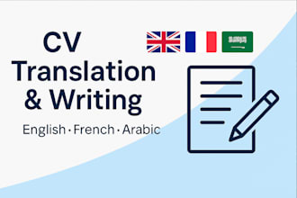 translate your documents and write professional cvs in arabic french english