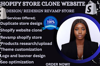 clone shopify store, duplicate, revamp , edit, update and redesign shopify store