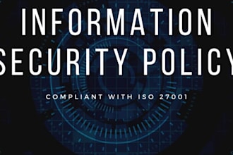 write IT security policies and procedures using iso 27001