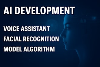 ai development voice assistant facial recognition software and model algorithm