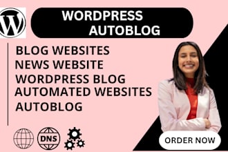 create fully automated autoblog and news websites that earns money