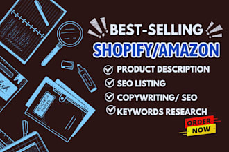 be your shopify and amazon listing SEO product description writer