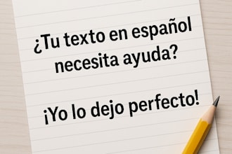 revisaré y corregiré tu texto en español profesionalmente